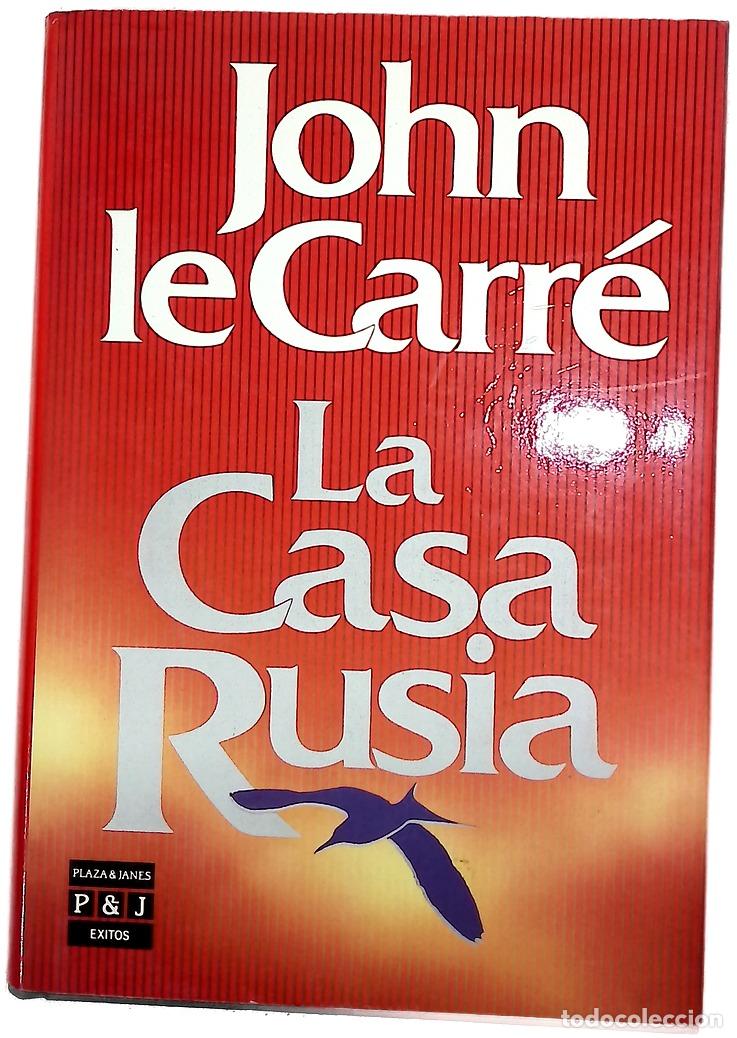 Livres: La Casa Rusia - Le Carr&eacute;, John; Mart&iacute;n, Adolfo