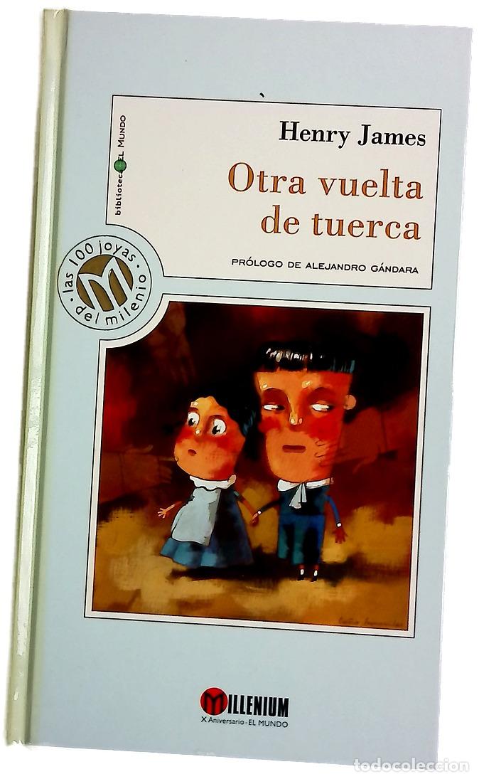 Livres: Otra vuelta de tuerca - James, Henry; Santos, Domingo