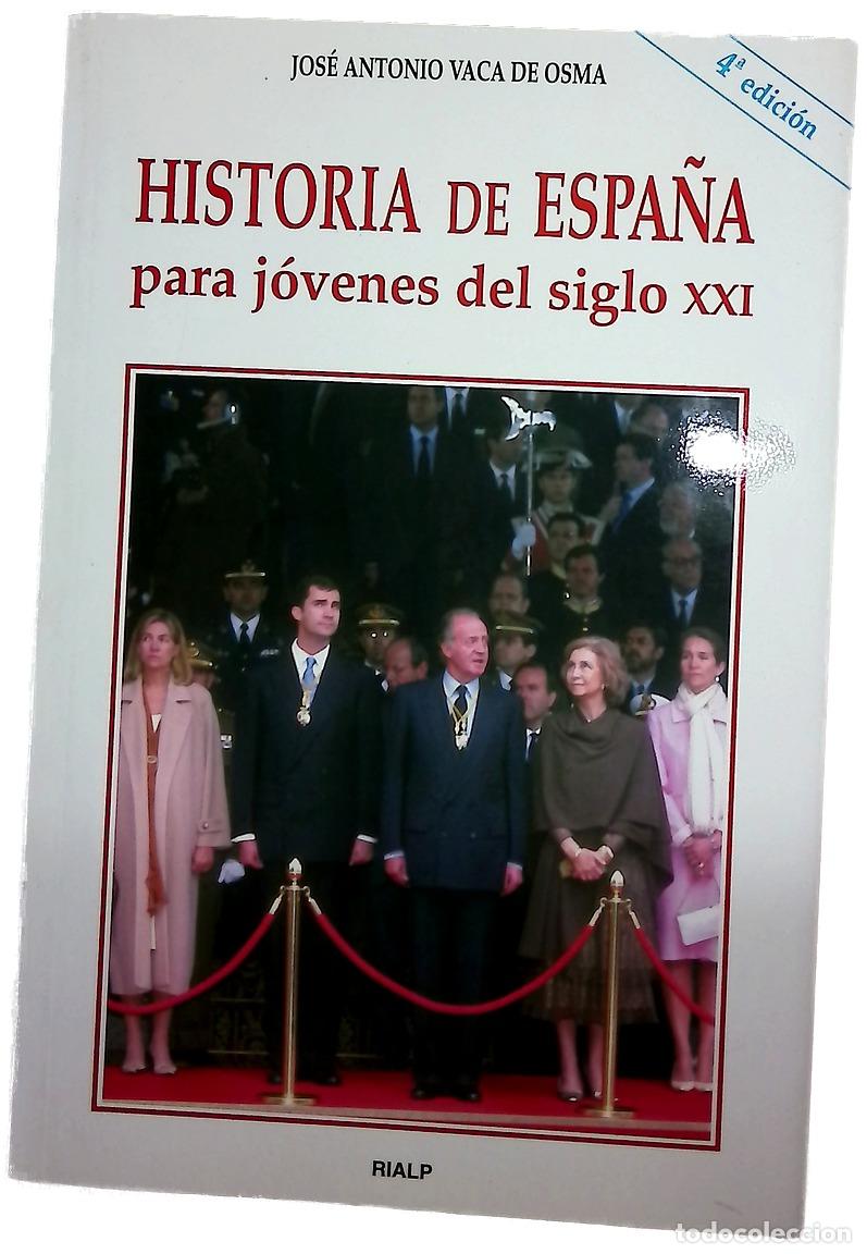 Livres: Historia de Espa&ntilde;a para j&oacute;venes del siglo XXI