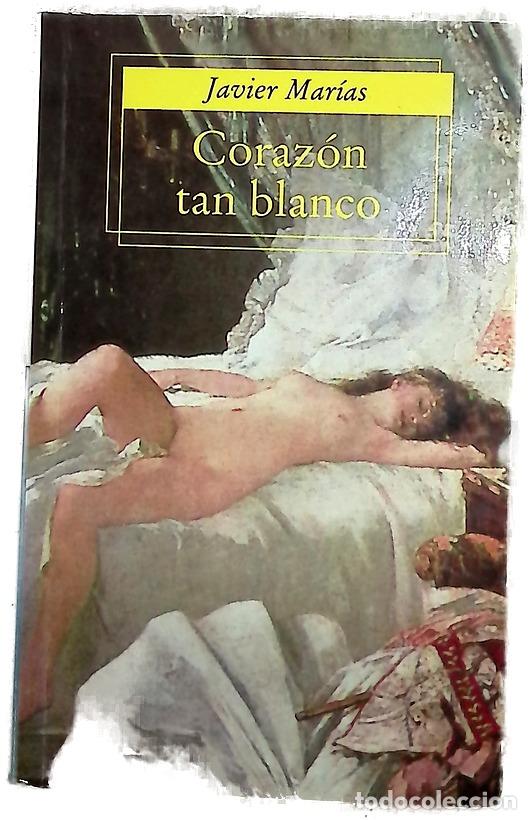 Livres: Coraz&oacute;n tan blanco - Mar&iacute;as, Javier