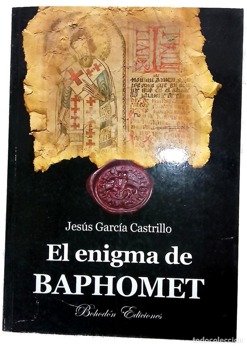 Livres: El enigma de Baphomet - Garc&iacute;a Castrillo, Jes&uacute;s