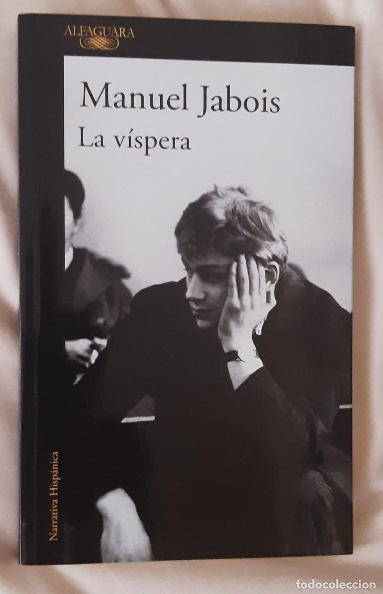 B&uuml;cher: LA V&Iacute;SPERA. Manuel Jabois