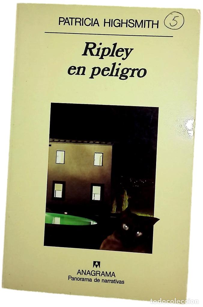 Libri di seconda mano: Ripley en peligro - Highsmith, Patricia; N&uacute;&ntilde;ez, Isabel