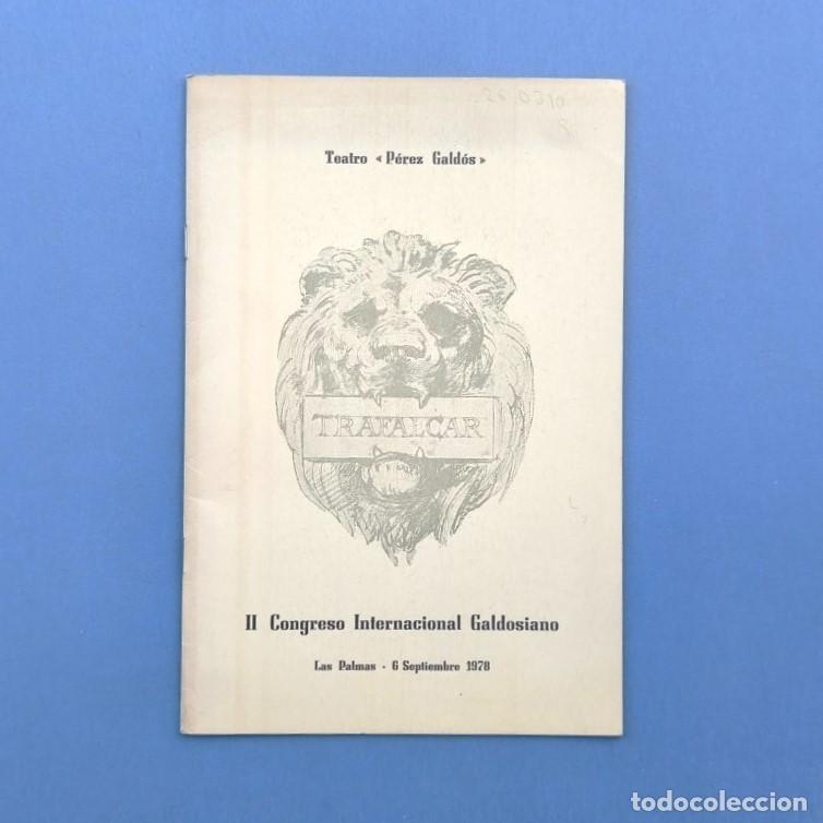 Libros: II Congreso Galdosiano. Teatro P&eacute;rez Gald&oacute;s, Las Palmas, 6 Septiembre 1978. - P&eacute;rez Gald&oacute;s, Benito.