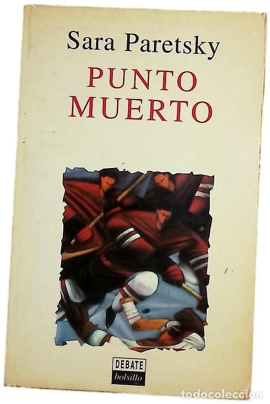 Livros em segunda m&atilde;o: Punto muerto - Paretsky, Sara; Rubio Fern&aacute;ndez, M&oacute;nica