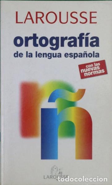 Libros: Ortograf&iacute;a de la lengua espa&ntilde;ola- 9788480163842