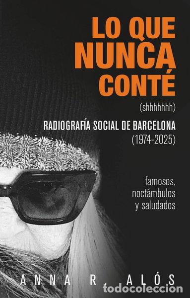 books: Lo que nunca cont&eacute;- 9798250610933