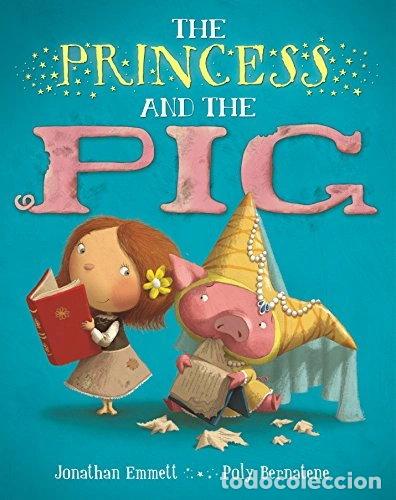 books: The Princess and the Pig- 9780330512763