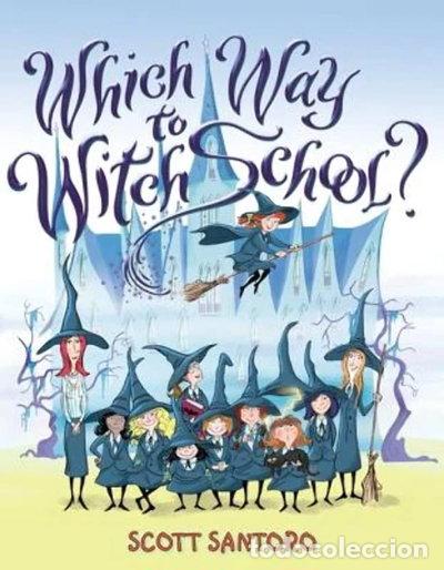 books: Which Way to Witch School?- 9780060781835