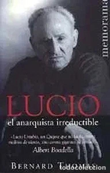 books: Lucio, el anarquista irreductible- 9788466602679