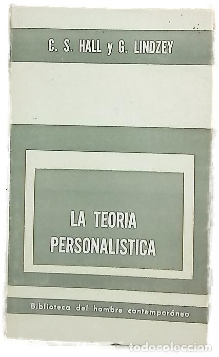 Libros: La teor&iacute;a personal&iacute;stica - Hall, C.S. ; Lindzey, G.