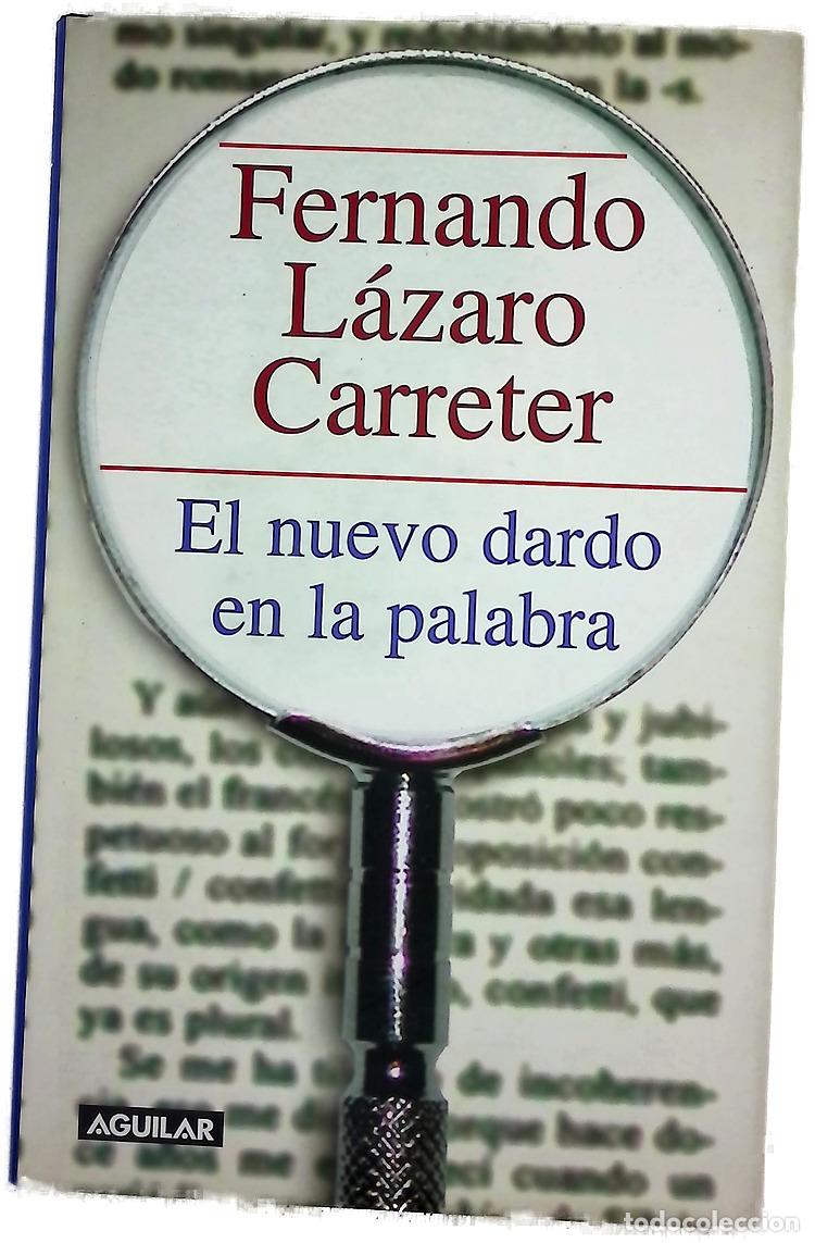 Libros: El nuevo dardo en la palabra