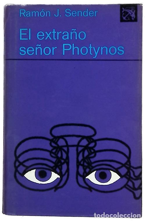 Livres: El extra&ntilde;o Se&ntilde;or Photynos y otras novelas americanas