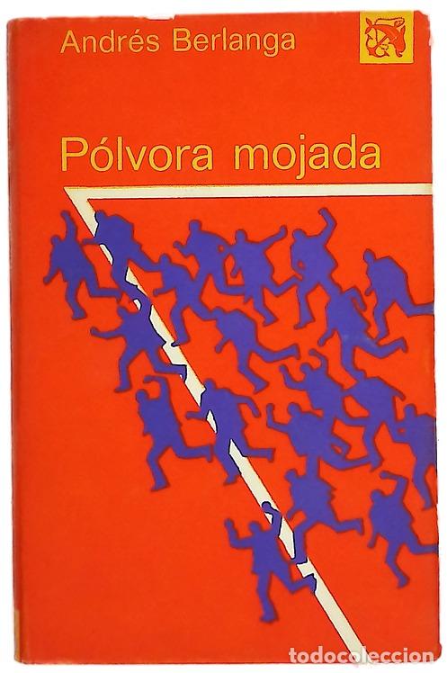books: P&oacute;lvora mojada - Berlanga, Andr&eacute;s