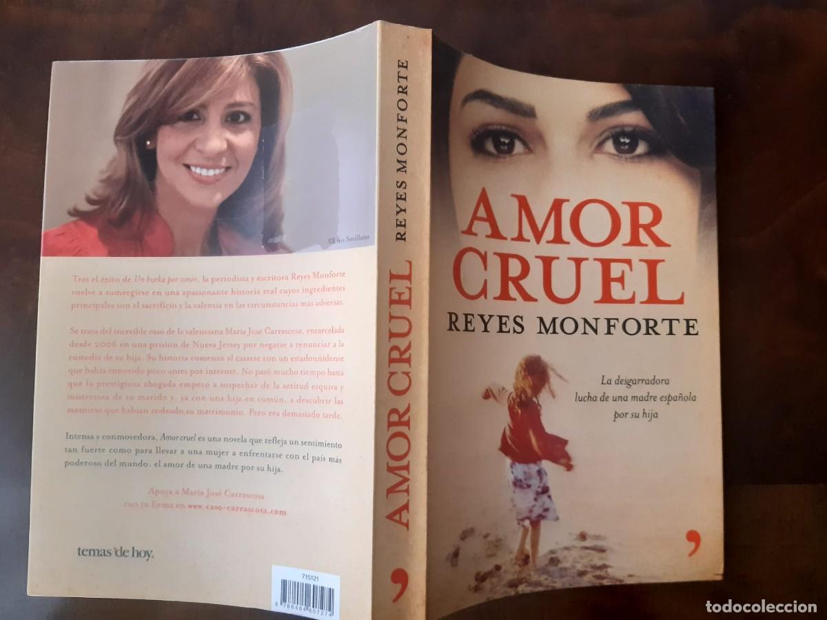 Libros: AMOR CRUEL. Reyes Monforte - Foto 3