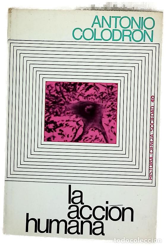 books: La accion humana - Colodr&oacute;n, Antonio
