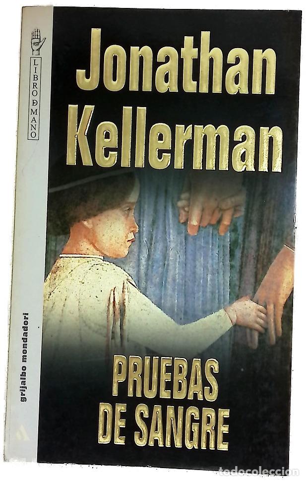 Libros: Pruebas de sangre - Kellerman, Jonathan
