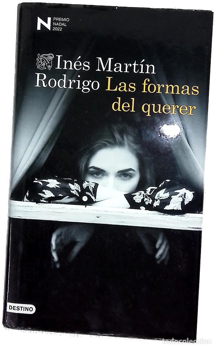 Libros: Las formas del querer - Mart&iacute;n Rodrigo, In&eacute;s