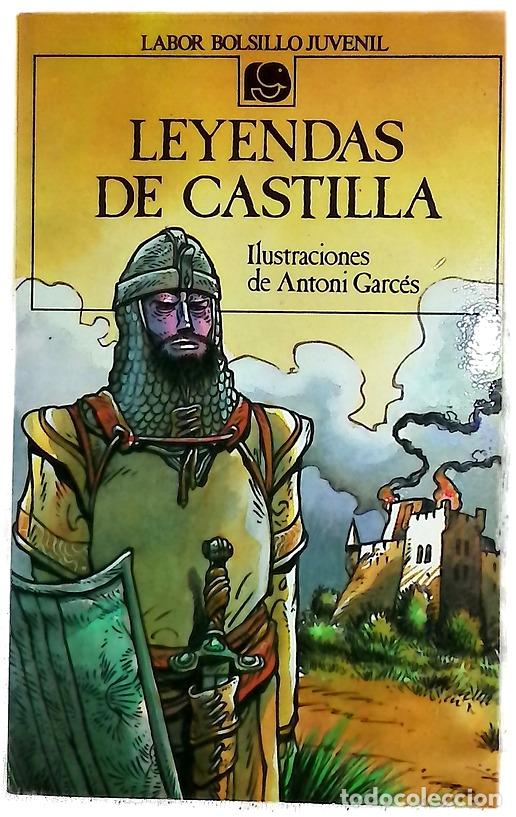Libros: Leyendas de Castilla - Garc&eacute;s, Antoni