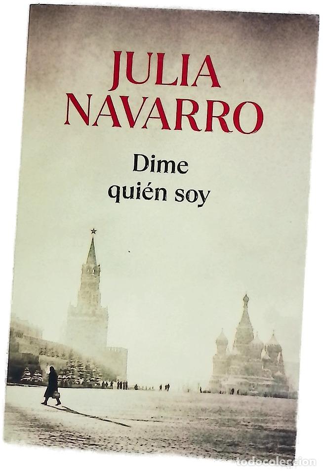 books: Dime Quien Soy - Julia Navarro