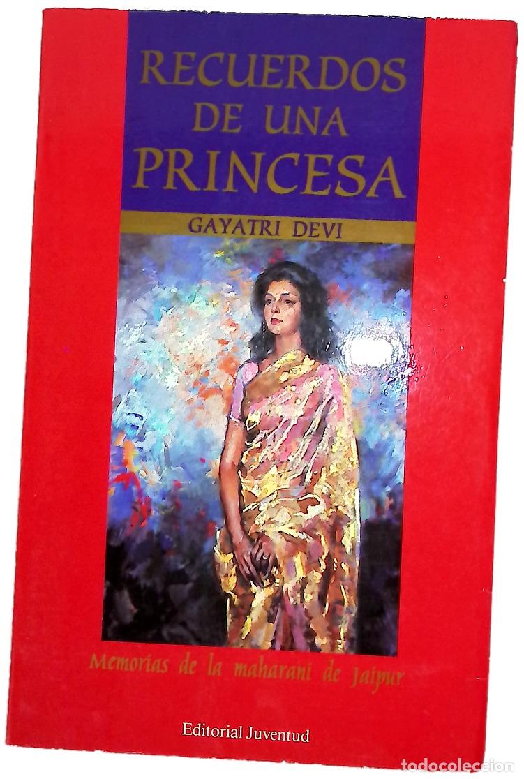 books: Recuerdos de una princesa memorias de la Maharani de Jaipur
