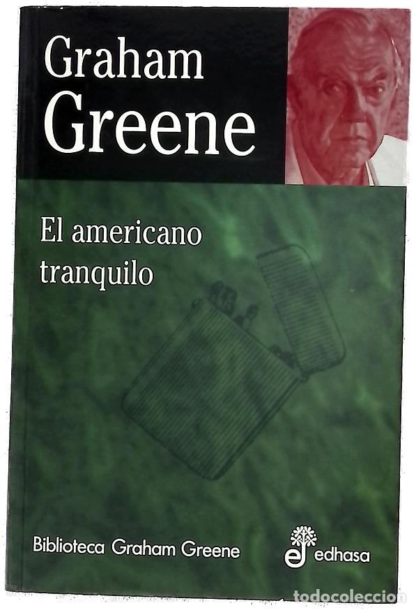 Libros: El americano tranquilo - Greene, Graham