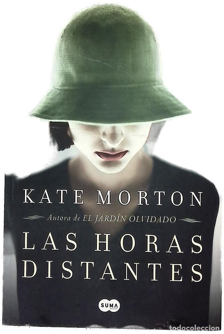 Libros: Las horas distantes - Morton, Kate; Borovsky, Luisa