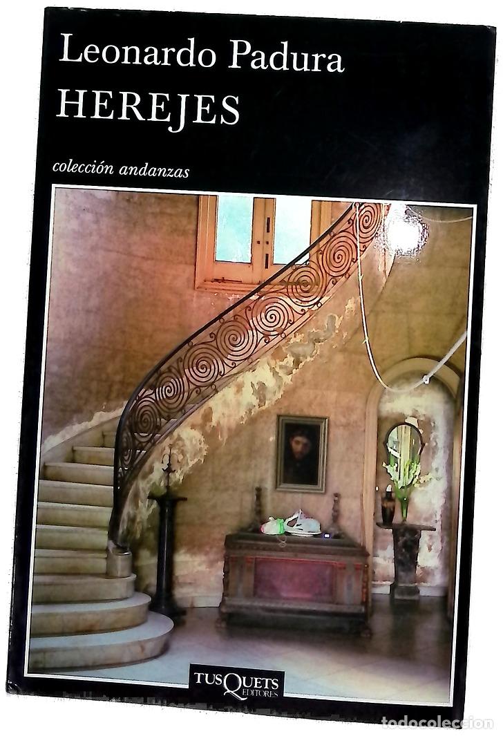 Libros: Herejes - Padura, Leonardo