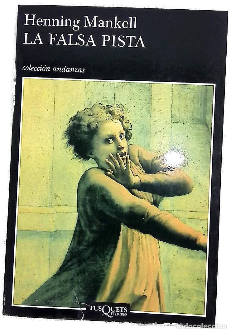 Libros: La falsa pista - Mankell, Henning
