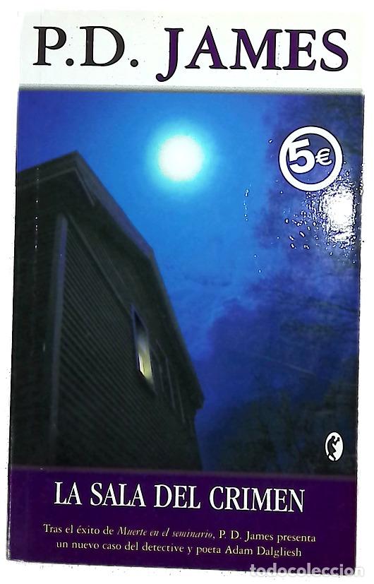 Livres: La sala del crimen - James, P. D