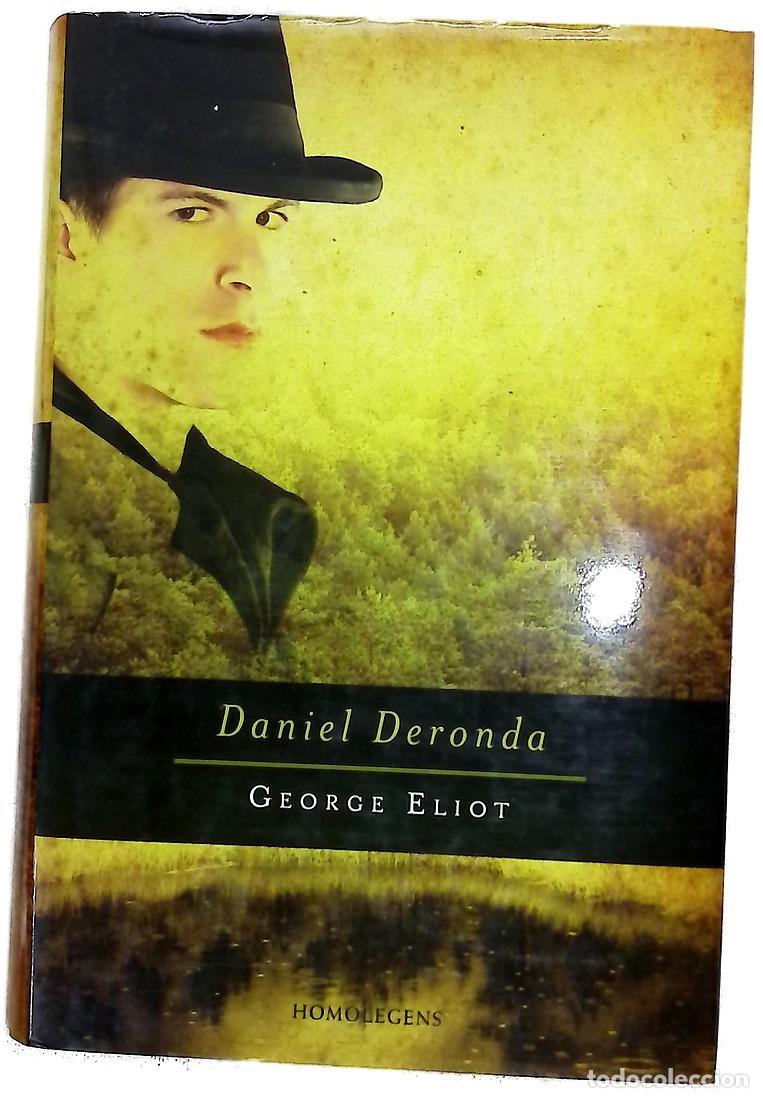 Libros: Daniel Deronda - Eliot, George; Forment, Jacinto