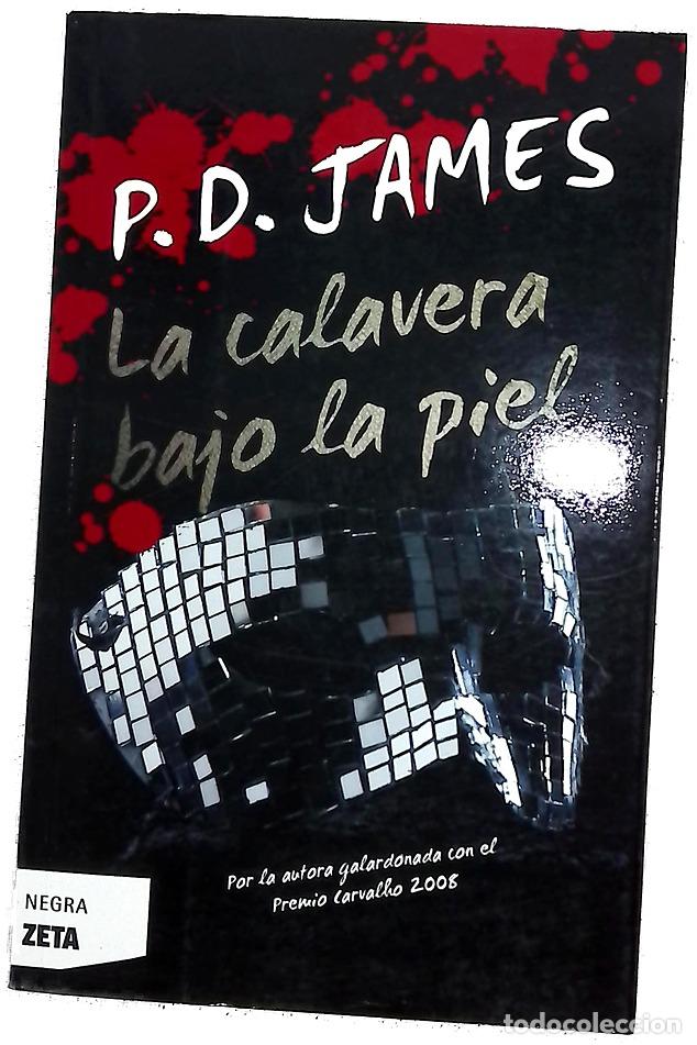 Libros: La calavera bajo la piel - James, P. D