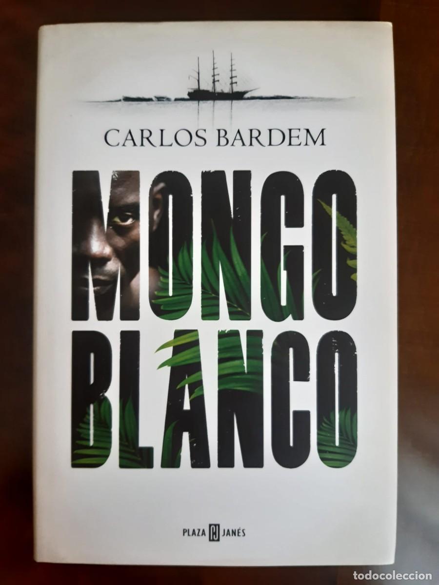 books: MONGO BLANCO. Carlos Bardem