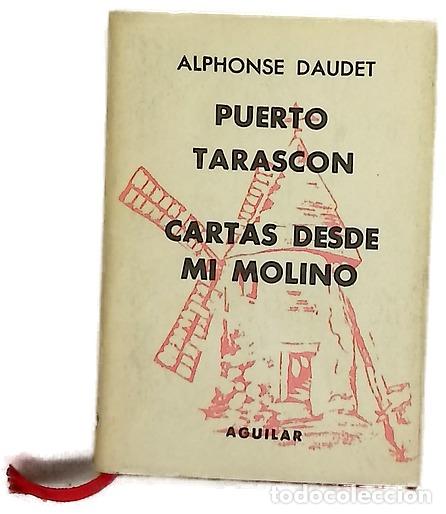 books: Puerto Tarasc&oacute;n ; Cartas desde mi molino