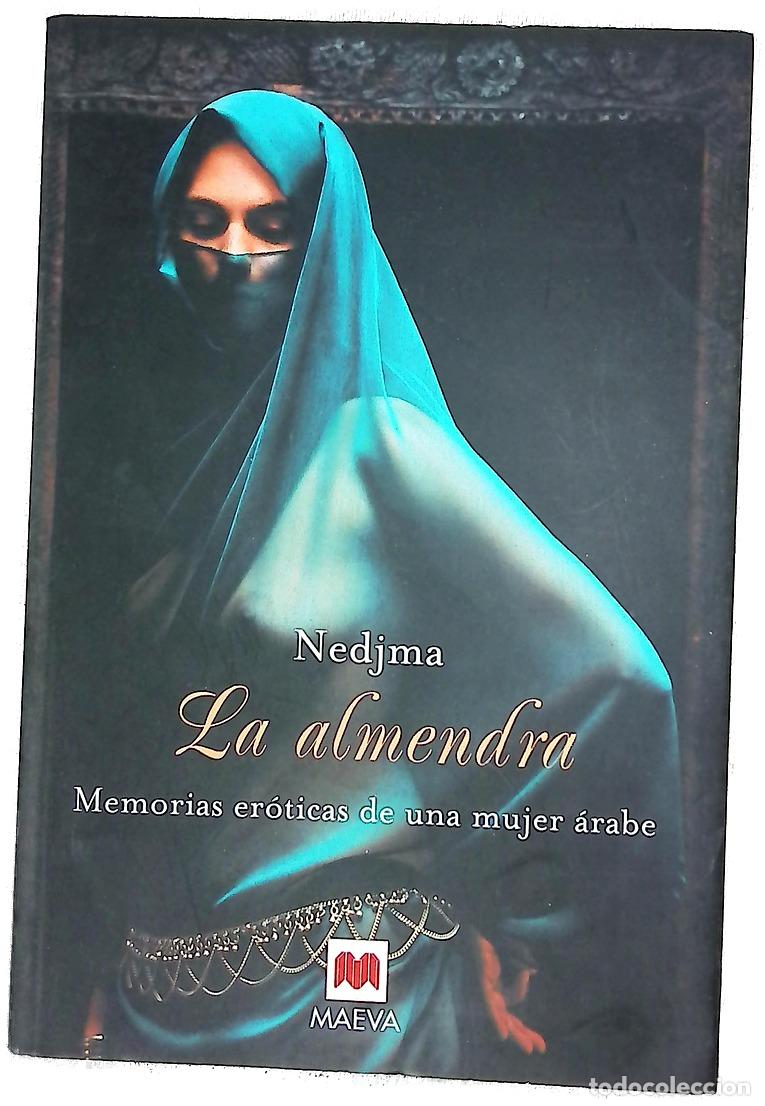 books: La almendra memorias er&oacute;ticas de una mujer &aacute;rabe