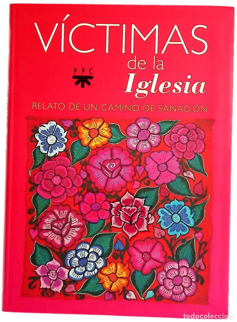 Livres: V&iacute;ctimas de la Iglesia : relato de un camino de sanaci&oacute;n