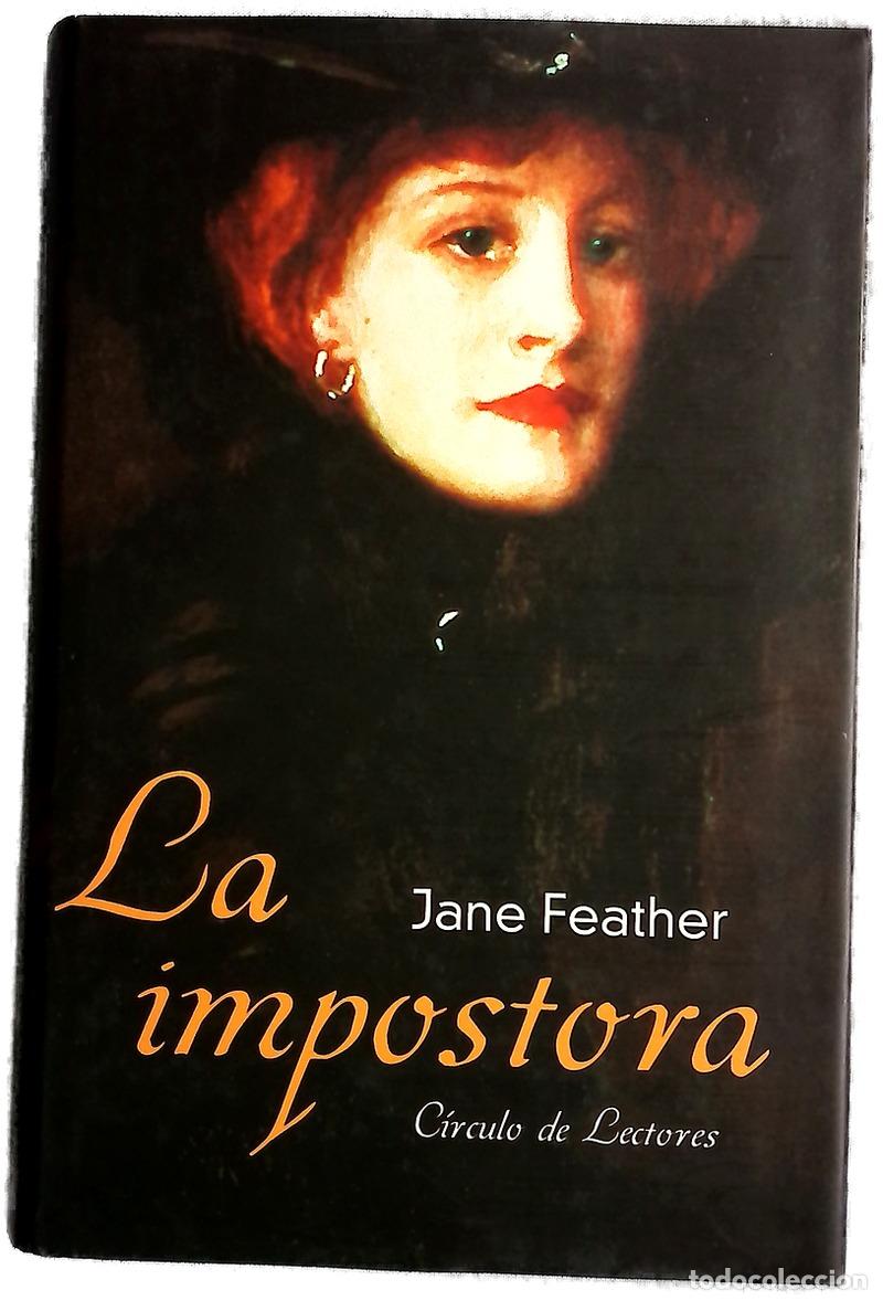 Livres: La impostora - Feather, Jane