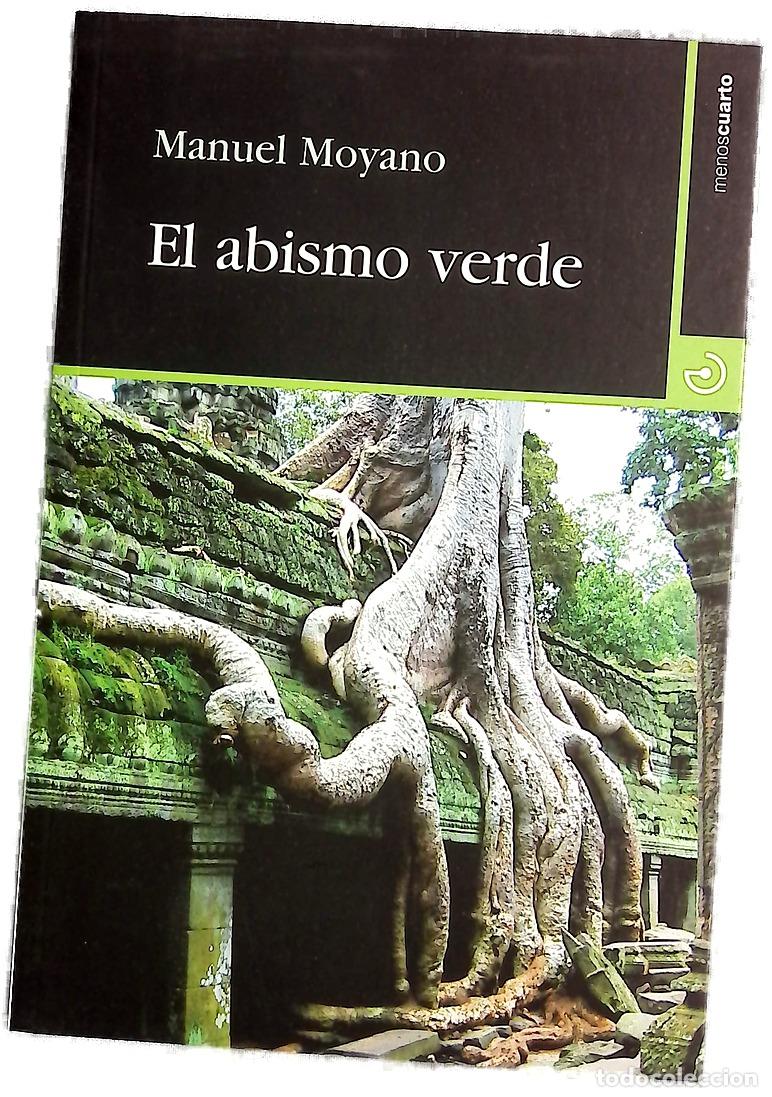 Livros em segunda m&atilde;o: El abismo verde - Moyano, Manuel