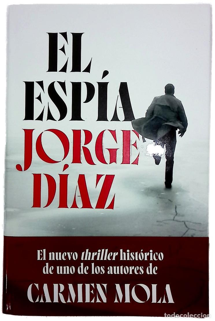 Livros em segunda m&atilde;o: El esp&iacute;a - D&iacute;az, jorge - Planeta