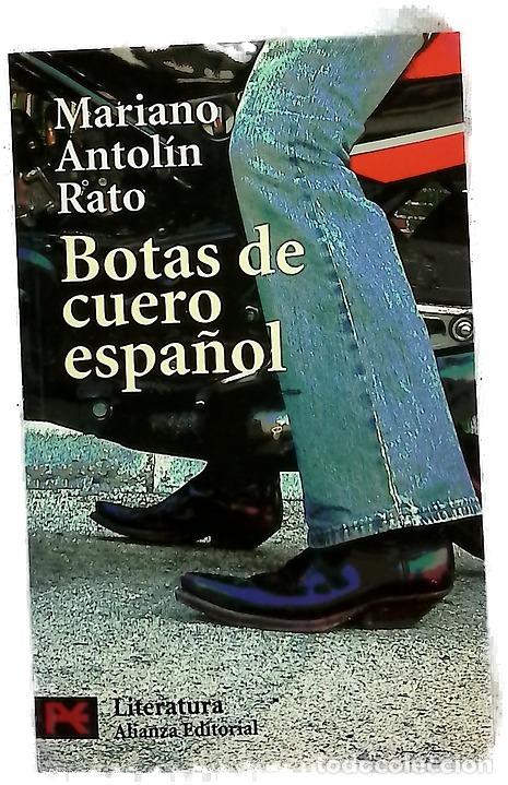 Livros em segunda m&atilde;o: Botas de cuero espa&ntilde;ol - Antol&iacute;n Rato, Mariano