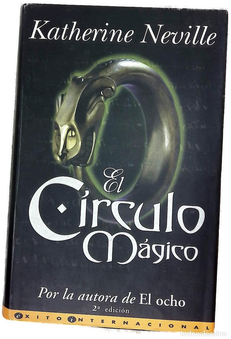 Livres: El c&iacute;rculo m&aacute;gico - Neville, Katherine