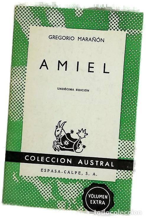 Livres: Amiel - Mara&ntilde;&oacute;n, Gregorio