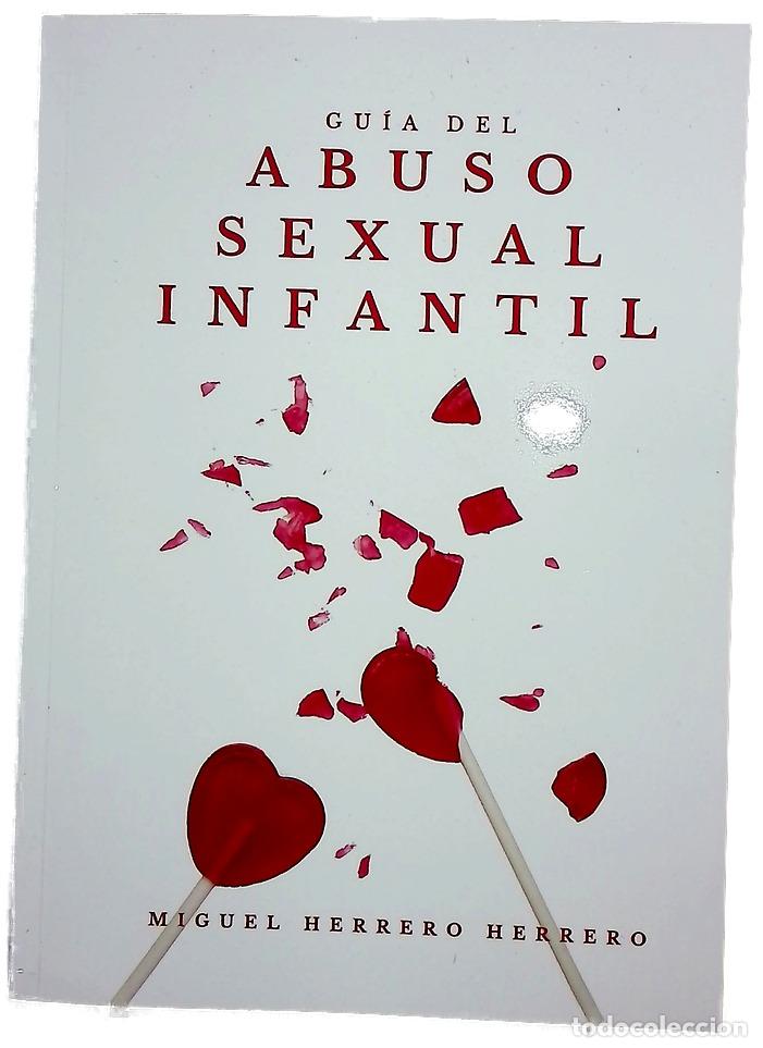 Livres: Gu&iacute;a del abuso sexual infantil