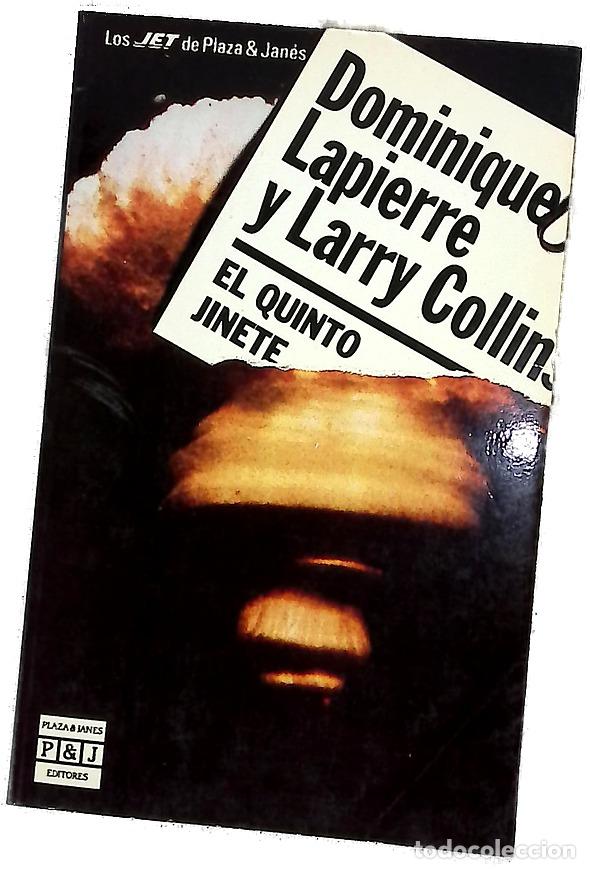 Livres: El quinto jinete - Lapierre, Dominique; Collins, Larry; Ferrer Aleu, J