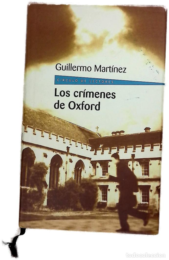 Livres: Los cr&iacute;menes de Oxford - Mart&iacute;nez, Guillermo