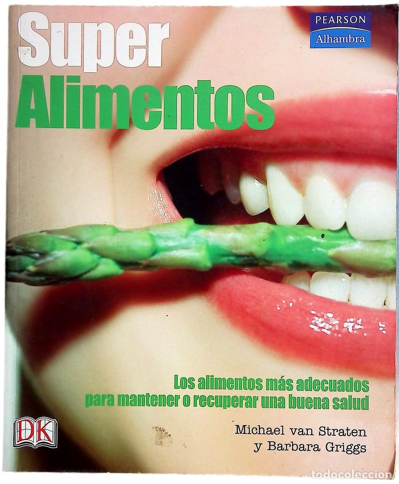 Livres: Super alimentos - Van Straten, Michael