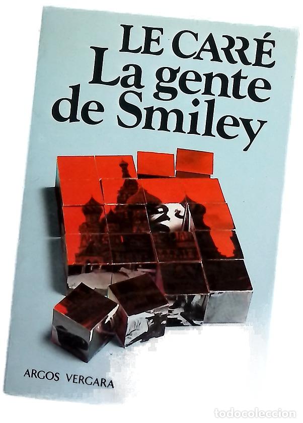 Libri di seconda mano: La gente de Smiley - Le Carr&eacute;, John; Gonz&aacute;lez Trejo, Horacio