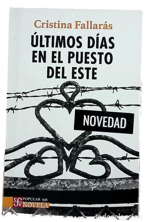Libri di seconda mano: &Uacute;ltimos d&iacute;as en el puesto del este