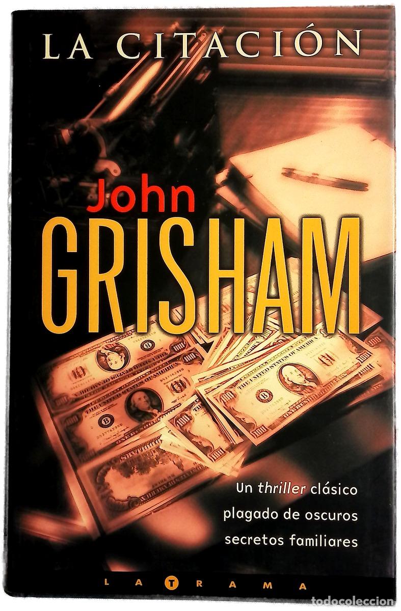 Libri di seconda mano: La citaci&oacute;n - John Grisham