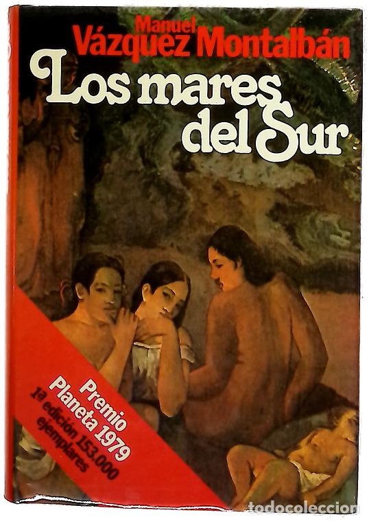 Libri di seconda mano: Los mares del sur novela - V&aacute;zquez Montalb&aacute;n, Manuel
